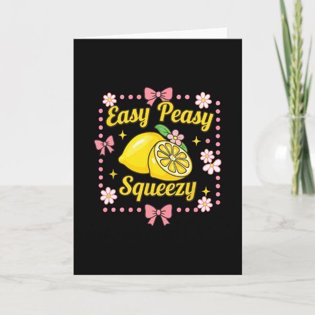 Easy Peasy Lemon Squeezy Lemonade Crew Funny Lemon Card (Front)