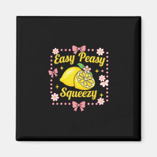 Easy Peasy Lemon Squeezy Lemonade Crew Funny Lemon Magnet