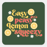 Easy Peasy Lemon Squeezy