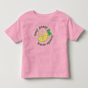 Easy Peasy, Lemon Squeezy Toddler T-shirt