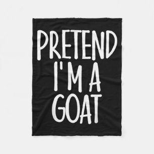 Easy Pretend I'm Goat Costume Gift Funny Farmer Ha Fleece Blanket