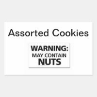 Easy Stick Warning Signs Cookies May Contain Nuts