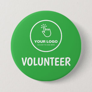 Easy Upload Your Logo Custom Volunteer Green 3 Inch Round Button