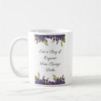 Eat a bag of D's mug