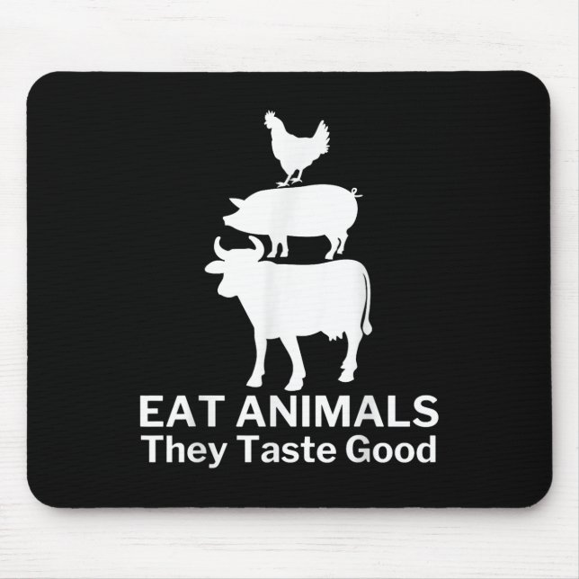 Eat Animals Funny Bbq Grilling  Mouse Pad (Front)