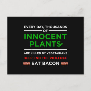 Eat Bacon Innocent Plants Postcard