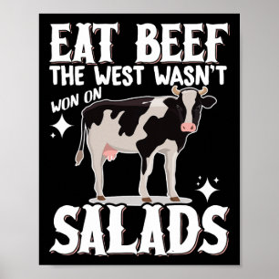 Eat Beef The West Wasn't Won On Salads 1 Poster