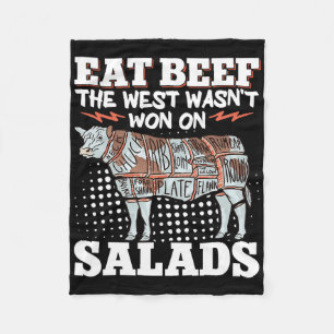 Eat Beef The West Wasn't Won On Salads 2  Fleece Blanket