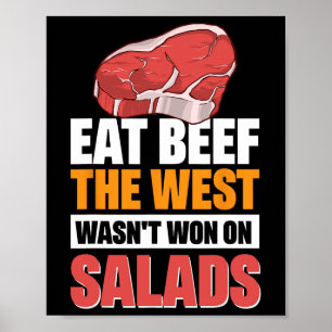 Eat Beef The West Wasn't Won On Salads 3 Poster