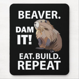 Eat Build Repeat Funny Beaver Animal Mouse Pad