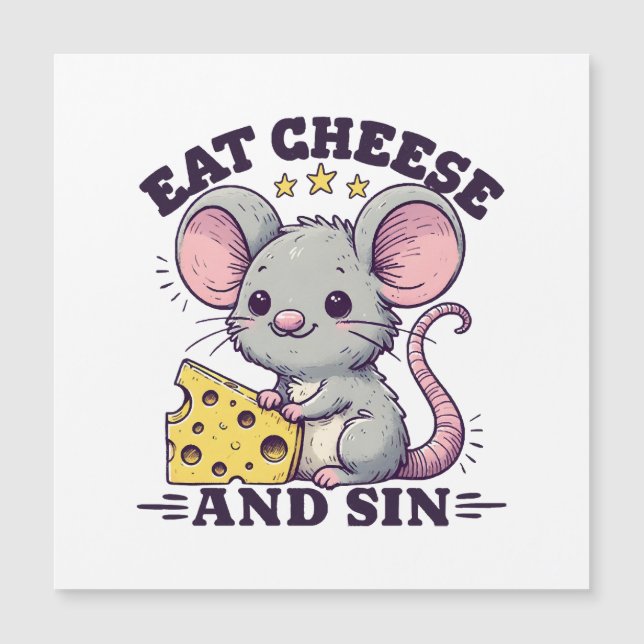 Eat Cheese And Sin (Front)