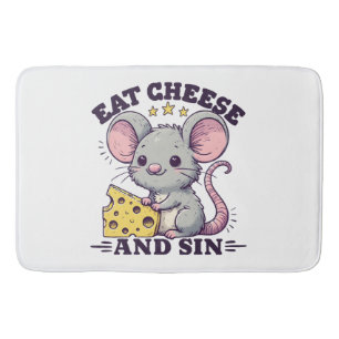 Eat Cheese And Sin Bath Mat