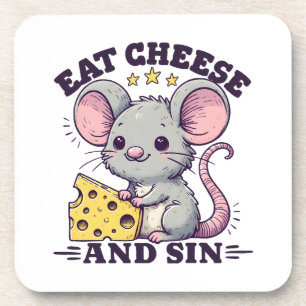 Eat Cheese And Sin Coaster