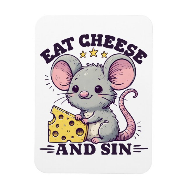 Eat Cheese And Sin Magnet (Vertical)
