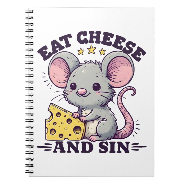 Eat Cheese And Sin Notebook (Front)