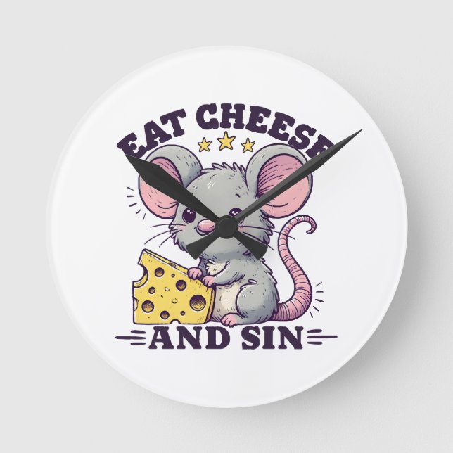 Eat Cheese And Sin Round Clock (Front)