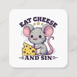 Eat Cheese And Sin Square Business Card
