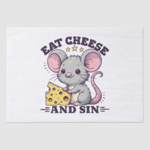 Eat Cheese And Sin Tissue Paper
