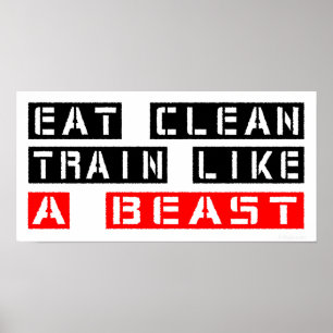 Eat Clean Train Like A Beast in Red Poster