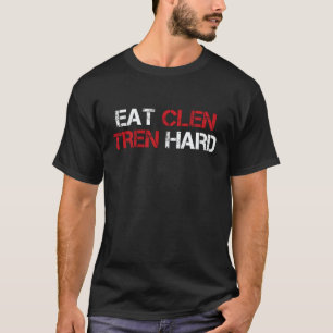 Eat Clen Tren Hard  Steroids Bodybuilding Vintage T-Shirt