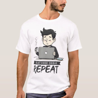Eat Code Debug Repeat | Programmer Coffee Coding T T-Shirt