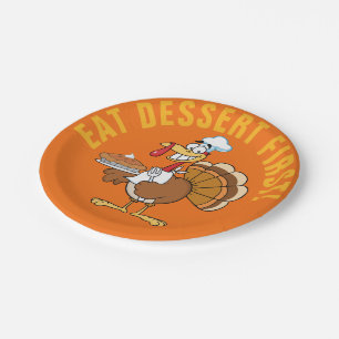 Eat Dessert First! Thanksgiving Turkey Cartoon Paper Plate