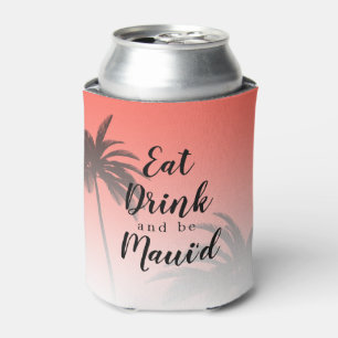 Eat Dink Be Mauid Monogram Tropical Beach Wedding Can Cooler