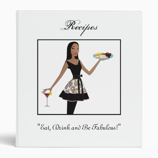 Eat, Drink and Be Fabulous! Binder (Front)