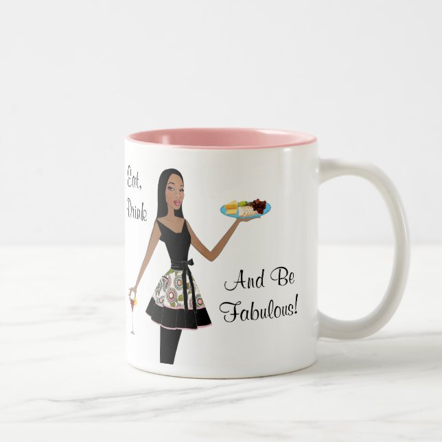 "Eat, Drink and Be Fabulous!" Two-Tone Coffee Mug (Right)