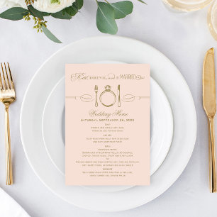 Eat Drink and Be Married Blush Gold Wedding Menu