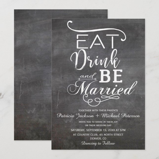 Eat drink and be married chalkboard rustic wedding invitation (Front/Back)