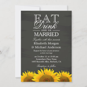 EAT Drink and Be Married Chalkboard Sunflowers Invitation