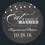 eat drink and be married chalkboard wedding classic round sticker<br><div class="desc">Eat,  drink and be married black chalkboard vintage wedding stickers - seals for your wedding postage and favours.</div>
