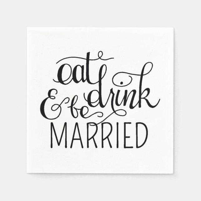 Eat, Drink and be Married Cocktail Napkins Wedding (Front)