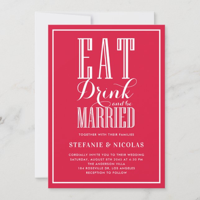 Eat, Drink and Be Married Crimson Wedding Invitation (Front)