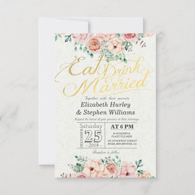 EAT Drink and Be Married Floral Wedding Invitation (Front)