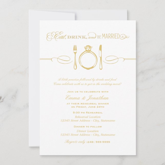 Eat Drink and Be Married Gold Rehearsal Dinner Invitation (Front)