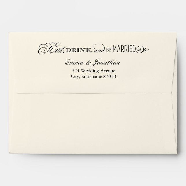Eat Drink and Be Married Ivory Black Wedding Envelopes (Back (Top Flap))