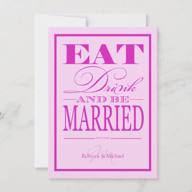 Eat Drink and be Married - Modern Pink & Purple Invitation (Front)