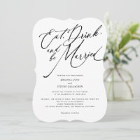 Eat drink and be married Modern Script wedding