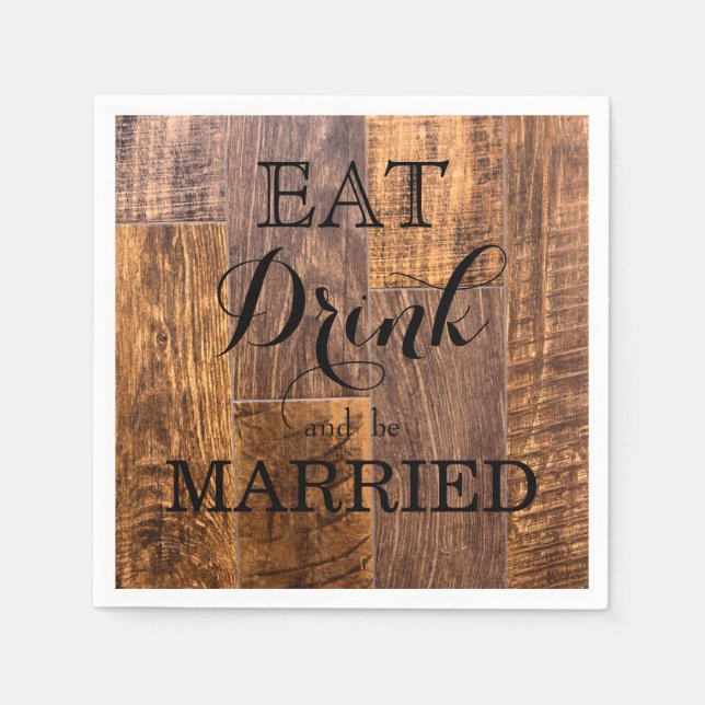Eat Drink and be Married Napkin (Front)