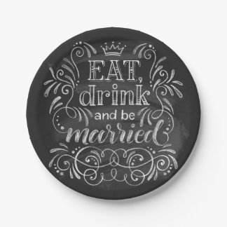Eat Drink and Be Married Paper Plate