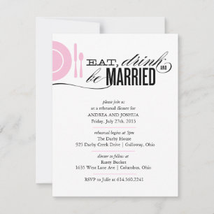 Eat, Drink and Be Married Rehearsal Dinner Invite