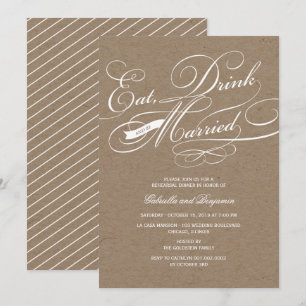 Eat Drink And Be Married Rehearsal Dinner Invite
