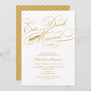 Eat Drink And Be Married Rehearsal Dinner Invite