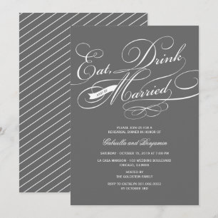 Eat Drink And Be Married Rehearsal Dinner Invite