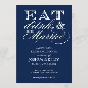 Eat, Drink, and Be Married Rehearsal Invite