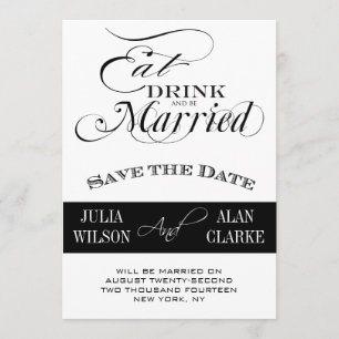 Eat, Drink and Be Married Save the Date Cards