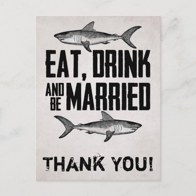 Eat Drink and be Married Shark Wedding Thank You Postcard (Front)