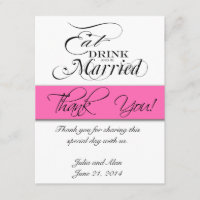 Eat, Drink, and Be Married Thank You Card Hot Pink